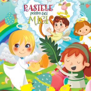PASTELE PENTRU CEI MICI 2