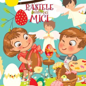 PASTELE PENTRU CEI MICI 3